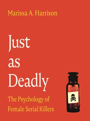 cover image of Just as Deadly